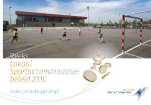 Lokaal Sportaccommodatie beleid 2010